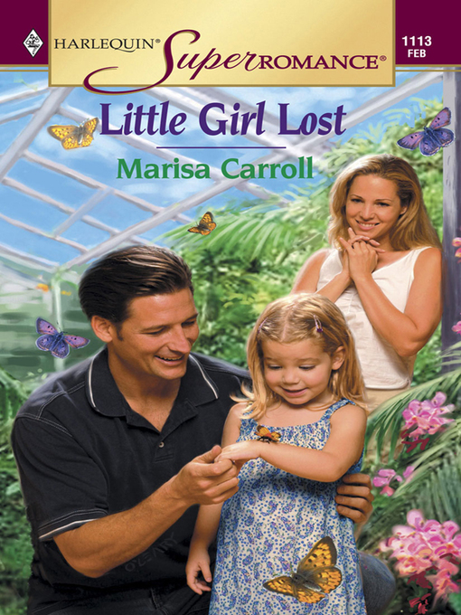 Title details for Little Girl Lost by Marisa Carroll - Available
